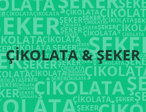 Çikolata & Şeker - Promosyon